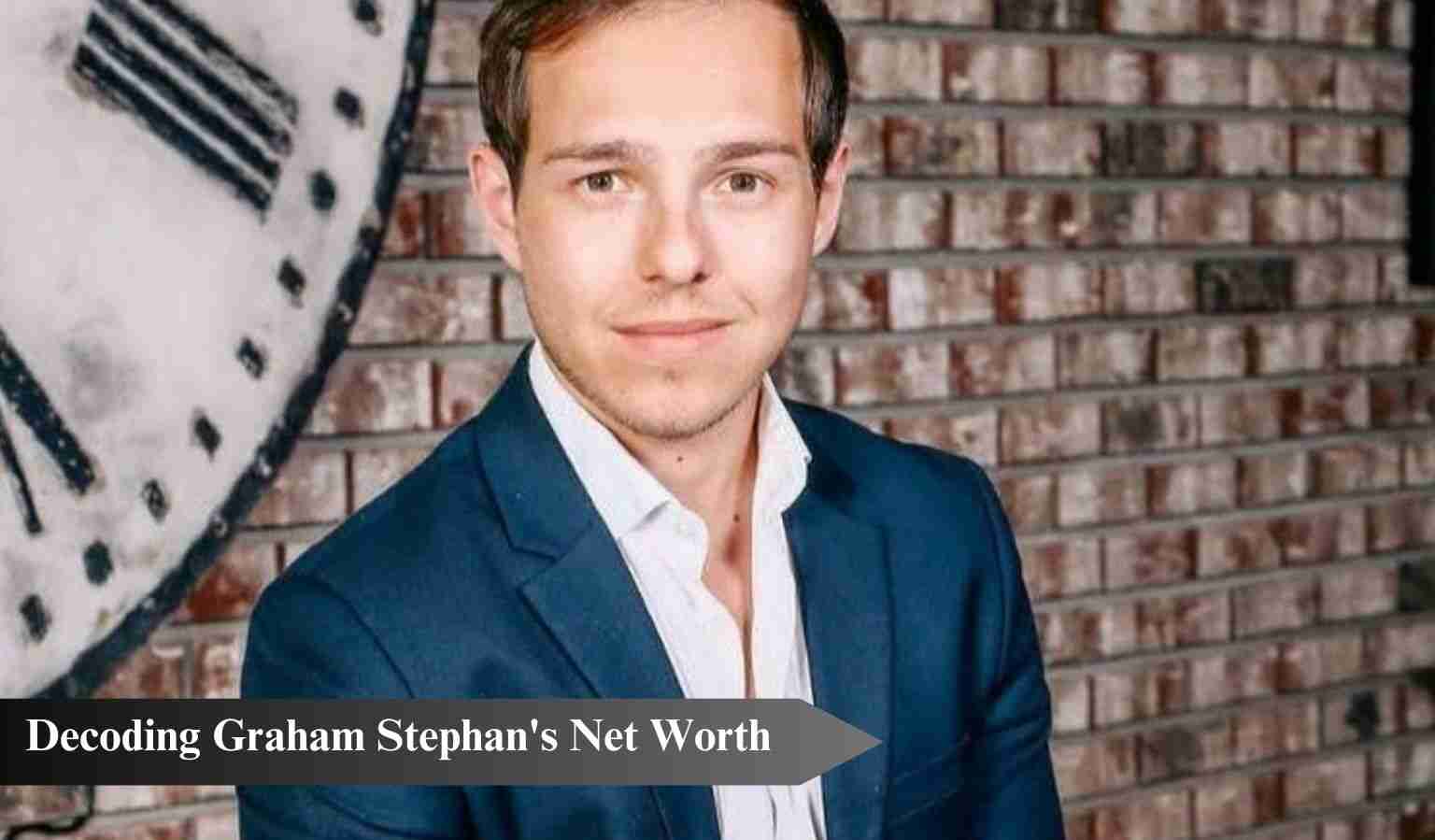 Unveiling Wealth: The Intriguing Graham Stephan Net Worth Journey